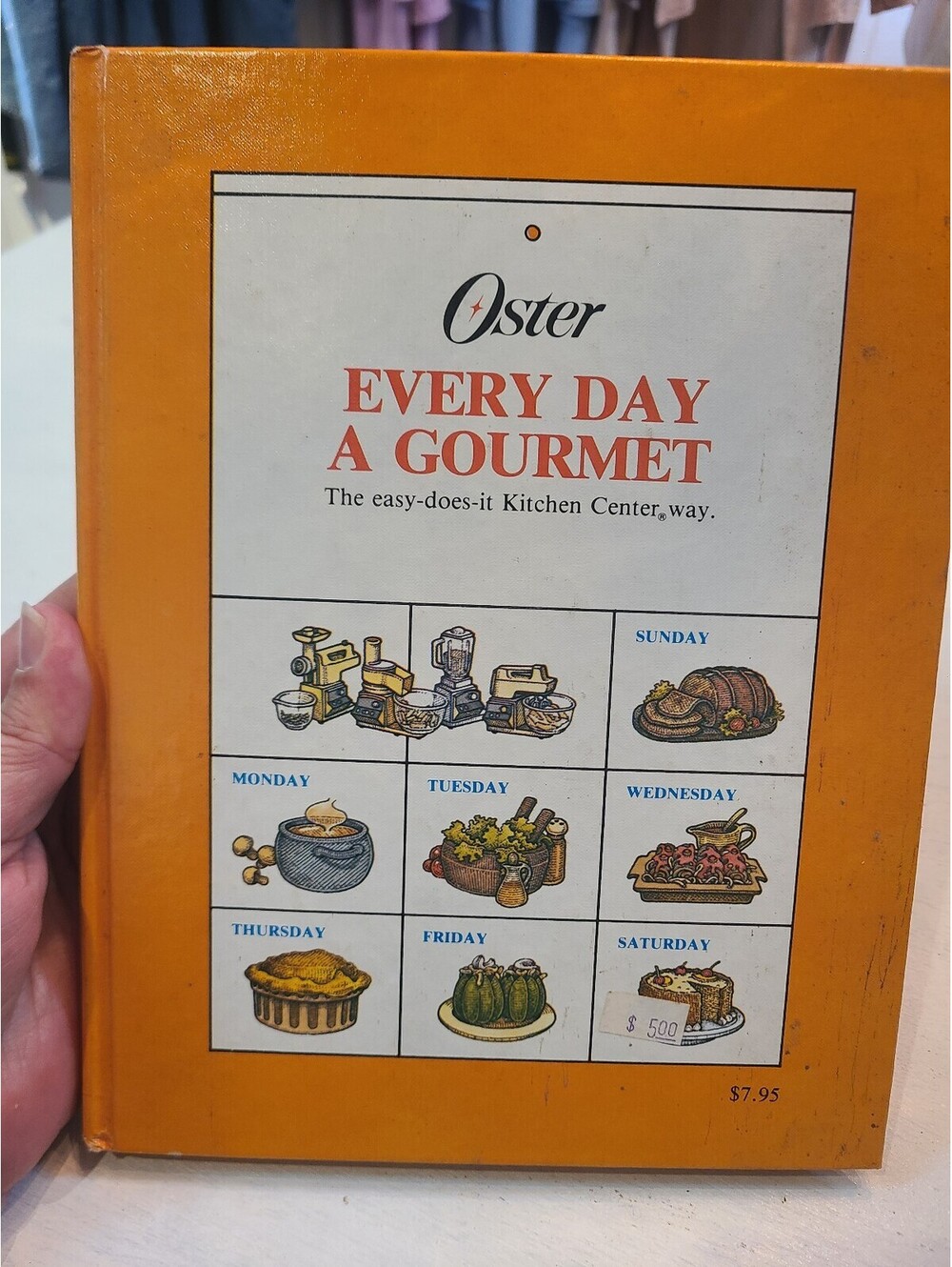 Oster Vintage Cookbook Every Day A Gourmet The Easy Does It Kitchen Center Way
